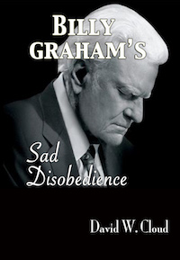 Book: Billy Graham's Sad Disobedience