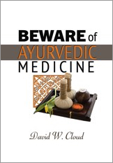 Beware of Ayurvedic Medicine