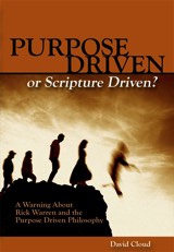 Purpose Driven or Scripture Driven?