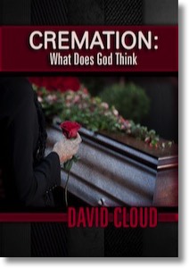 Cremation- What Does God Think?