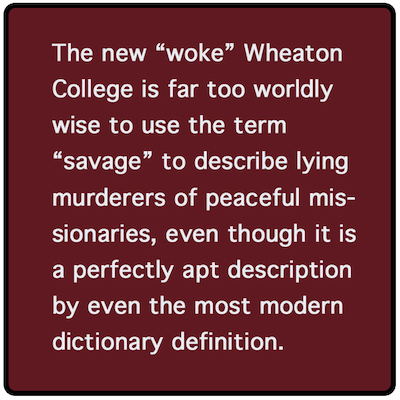 The new "Woke" Wheaton College