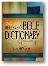 Believers Bible Dictionary