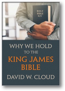 Why We Hold to the King James Bible